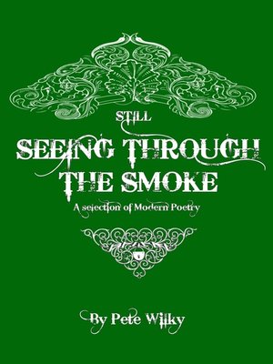 cover image of Still Seeing Through the Smoke